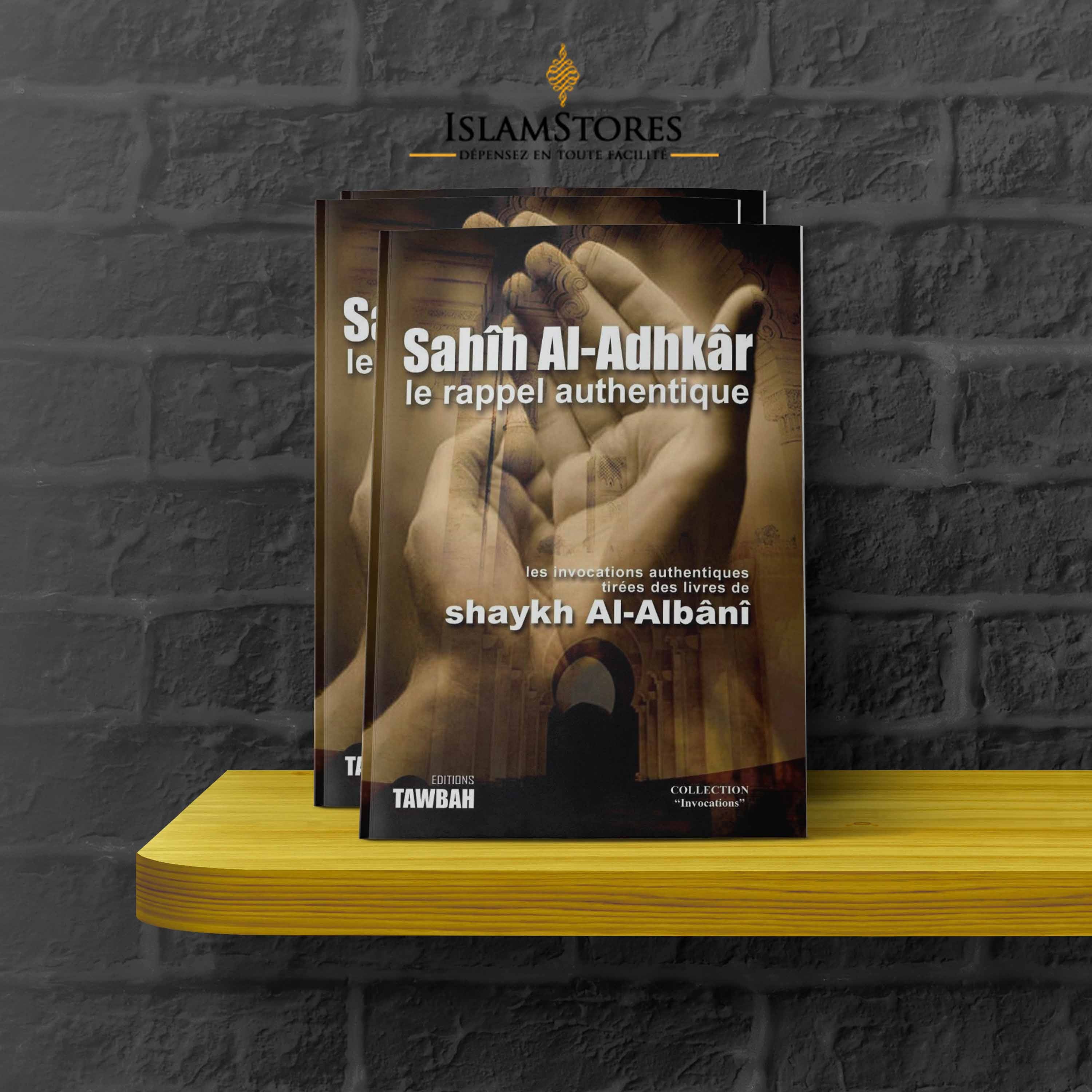 Sahîh Al-Adhkâr