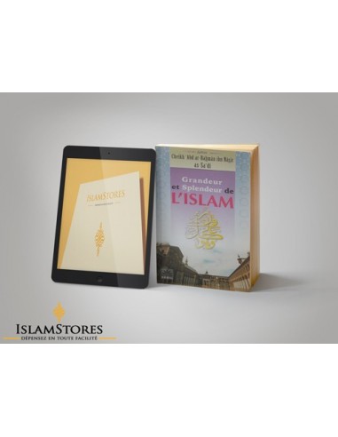 Grandeur et splendeur de l'Islam