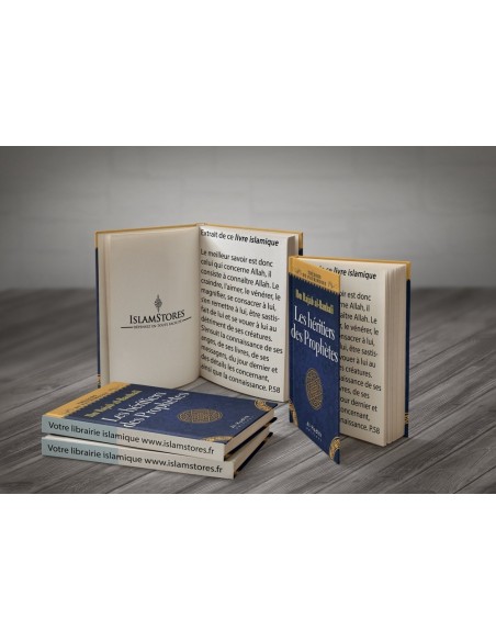 Les héritiers des Prophètes