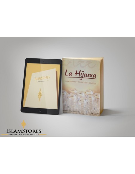 La Hijama ( Fondements - Techniques - Conseils )