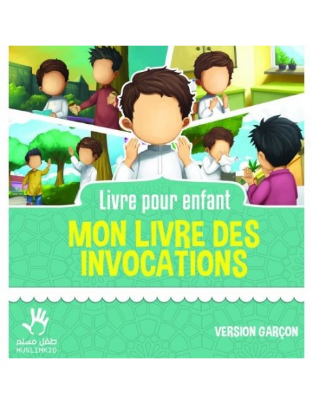Mon livre des invocations (version garçon)