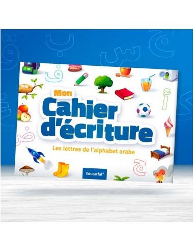 Mon Cahier d'écriture-Educatfal