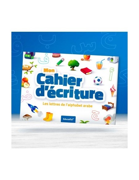 Mon Cahier d'écriture-Educatfal